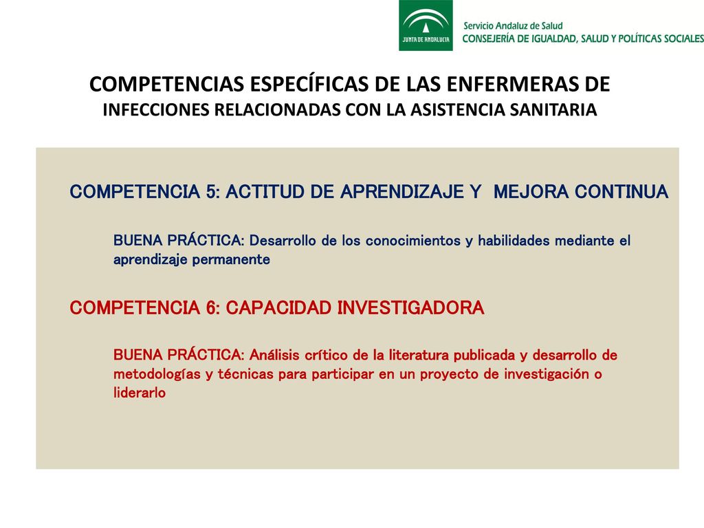COMPETENCIAS ESPECÍFICAS DE LAS ENFERMERAS DE INFECCIONES RELACIONADAS CON LA ASISTENCIA SANITARIA