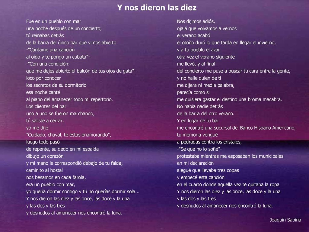 Y nos dieron las diez Fue en un pueblo con mar