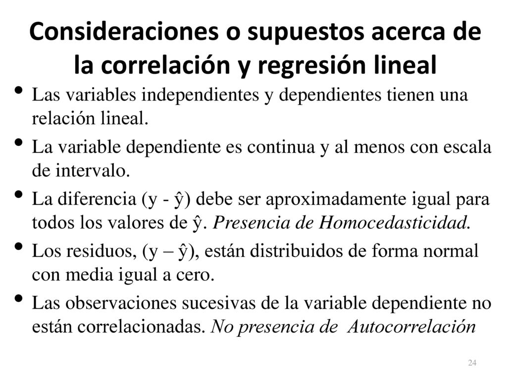 Consideraciones o supuestos acerca de la correlación y regresión lineal