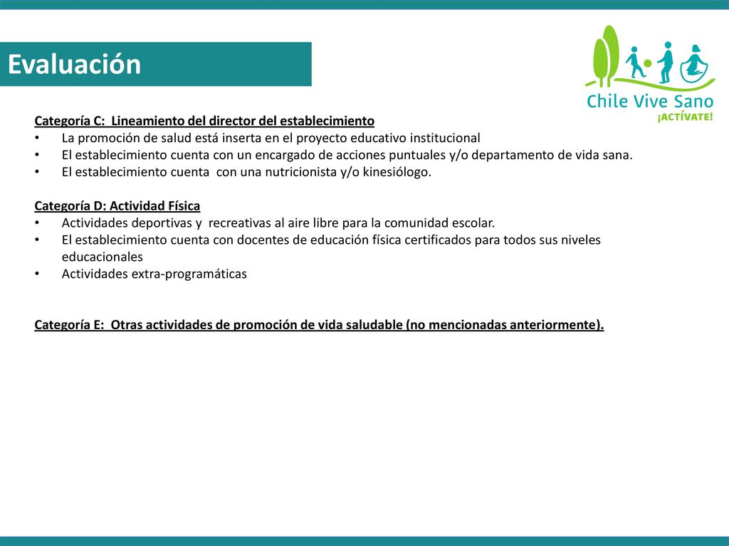 Evaluación Categoría C: Lineamiento del director del establecimiento