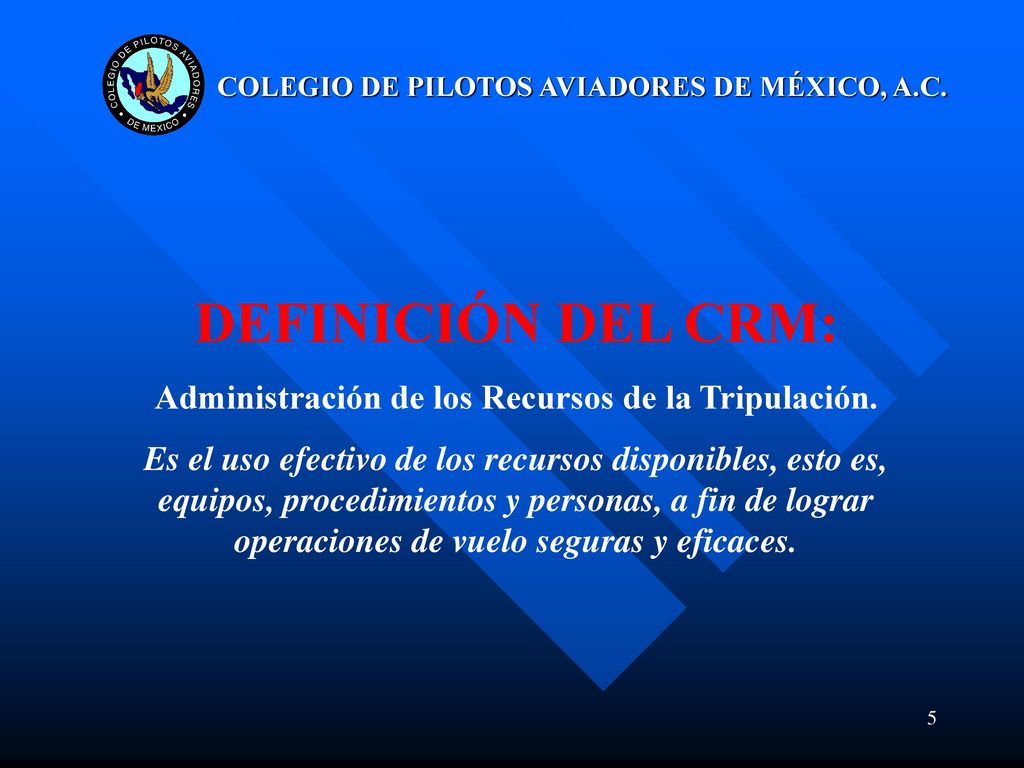 DEFINICIÓN DEL CRM: Administración de los Recursos de la Tripulación.