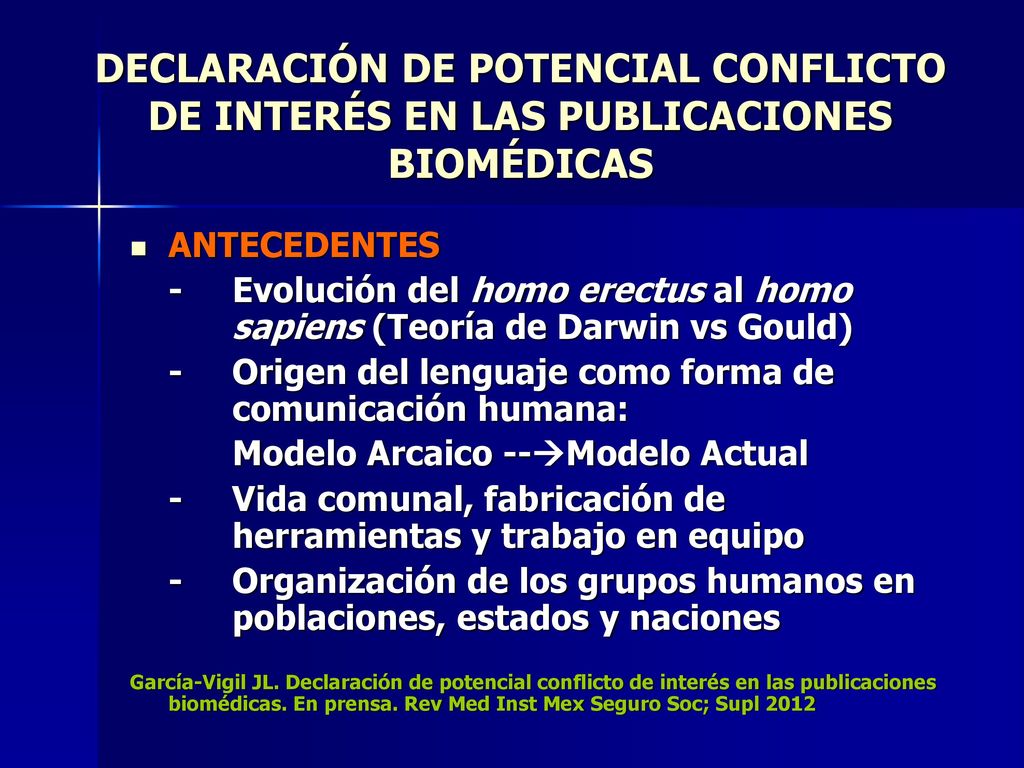 DECLARACIÓN DE POTENCIAL CONFLICTO DE INTERÉS EN LAS PUBLICACIONES BIOMÉDICAS