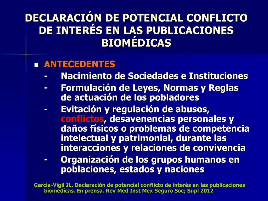 DECLARACIÓN DE POTENCIAL CONFLICTO DE INTERÉS EN LAS PUBLICACIONES BIOMÉDICAS