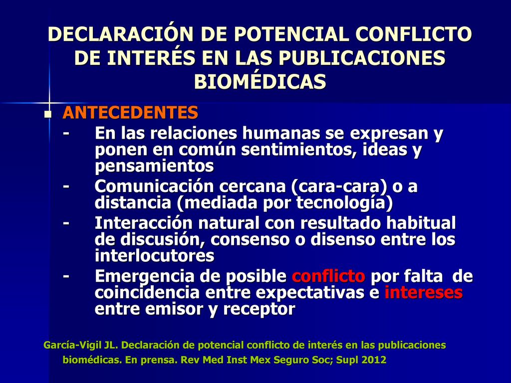DECLARACIÓN DE POTENCIAL CONFLICTO DE INTERÉS EN LAS PUBLICACIONES BIOMÉDICAS