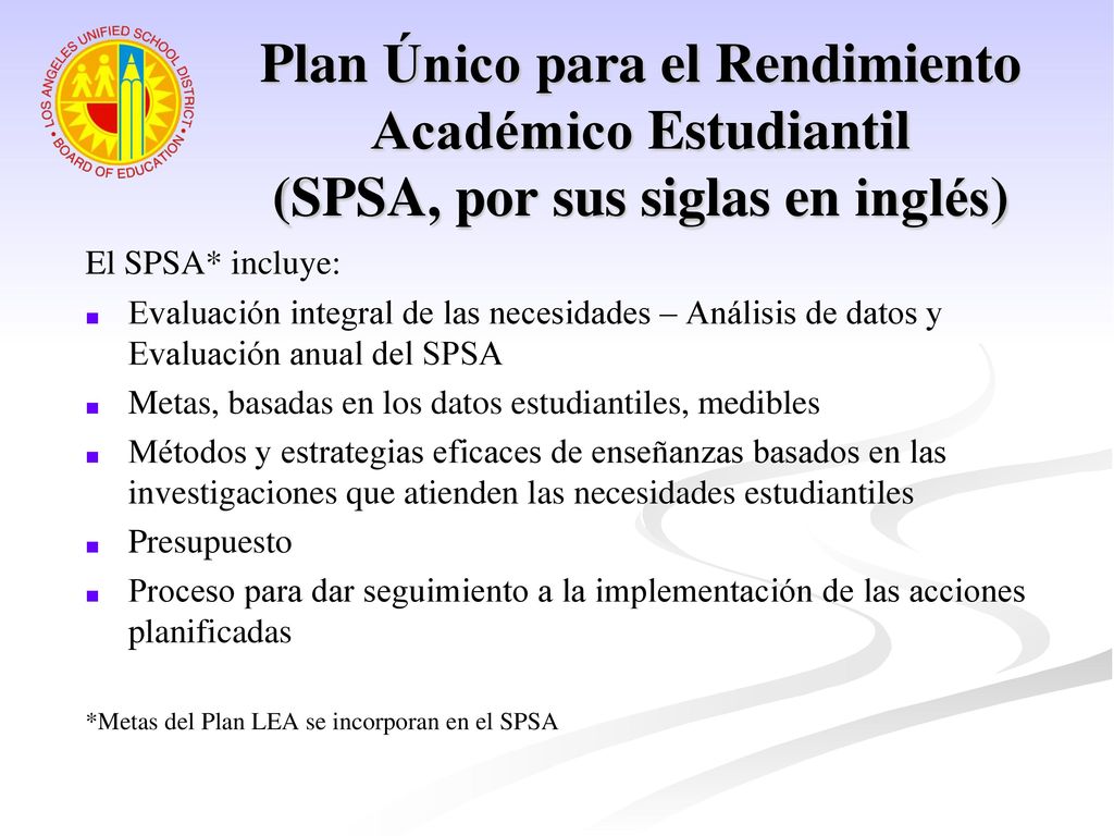 Plan Único para el Rendimiento Académico Estudiantil (SPSA, por sus siglas en inglés)