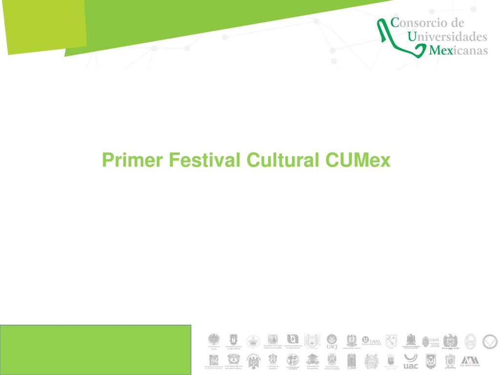 Primer Festival Cultural CUMex
