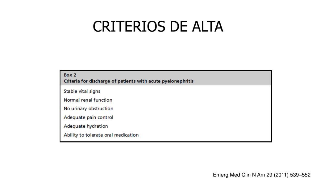 CRITERIOS DE ALTA Emerg Med Clin N Am 29 (2011) 539–552