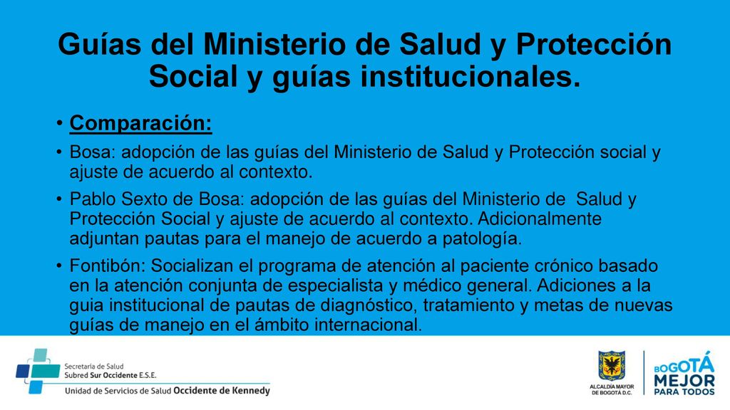 Guías del Ministerio de Salud y Protección Social y guías institucionales.