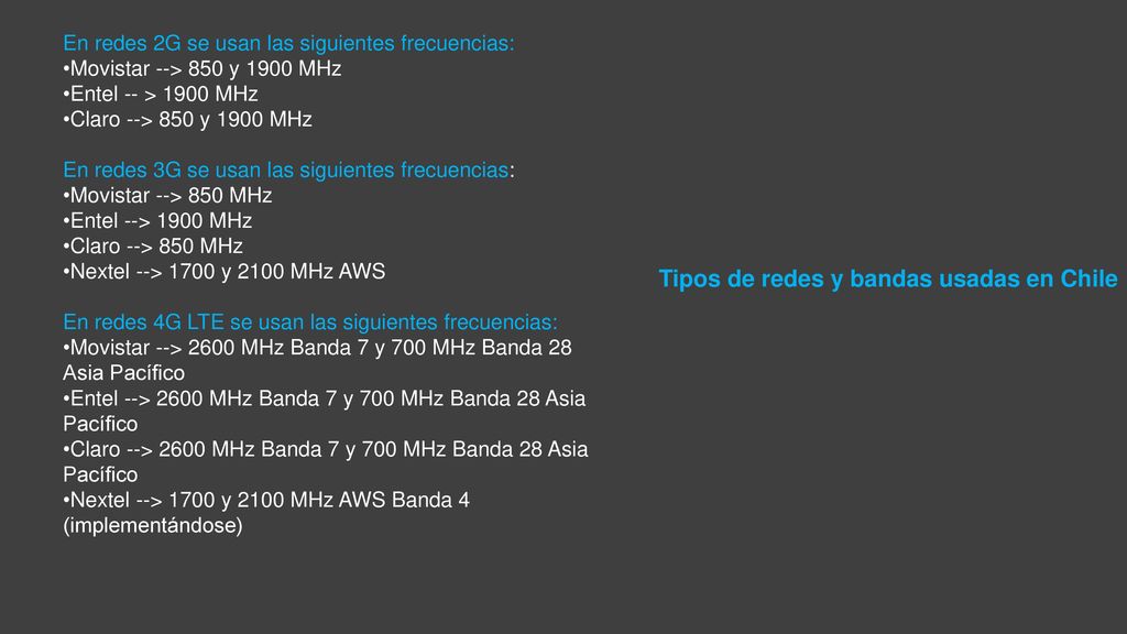 Tipos de redes y bandas usadas en Chile