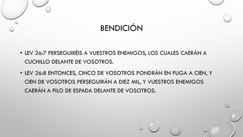 Bendición Lev 26:7 Perseguiréis a vuestros enemigos, los cuales caerán a cuchillo delante de vosotros.