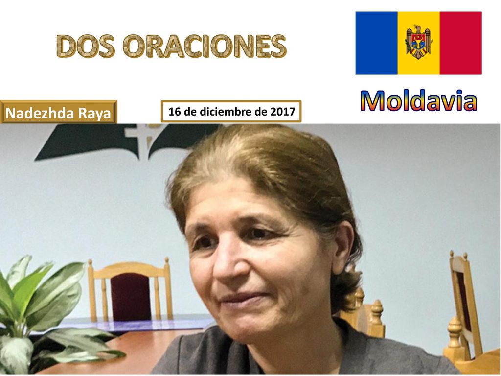 DOS ORACIONES Moldavia Nadezhda Raya 16 de diciembre de 2017