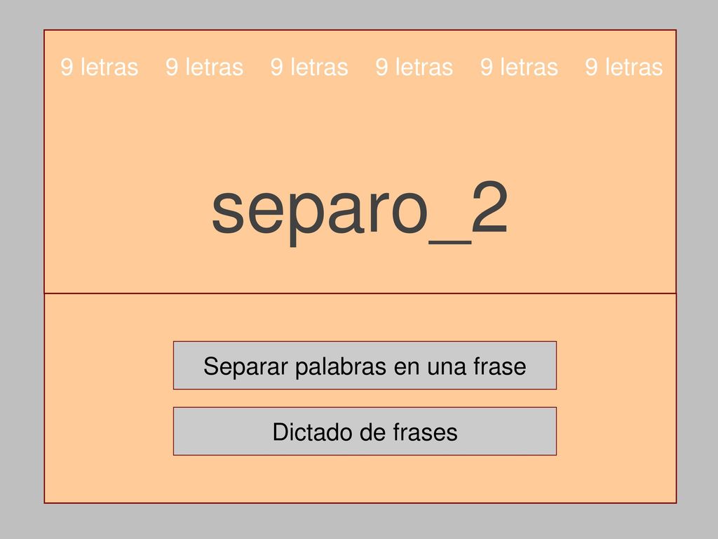 separo_2 9 letras 9 letras 9 letras 9 letras 9 letras 9 letras