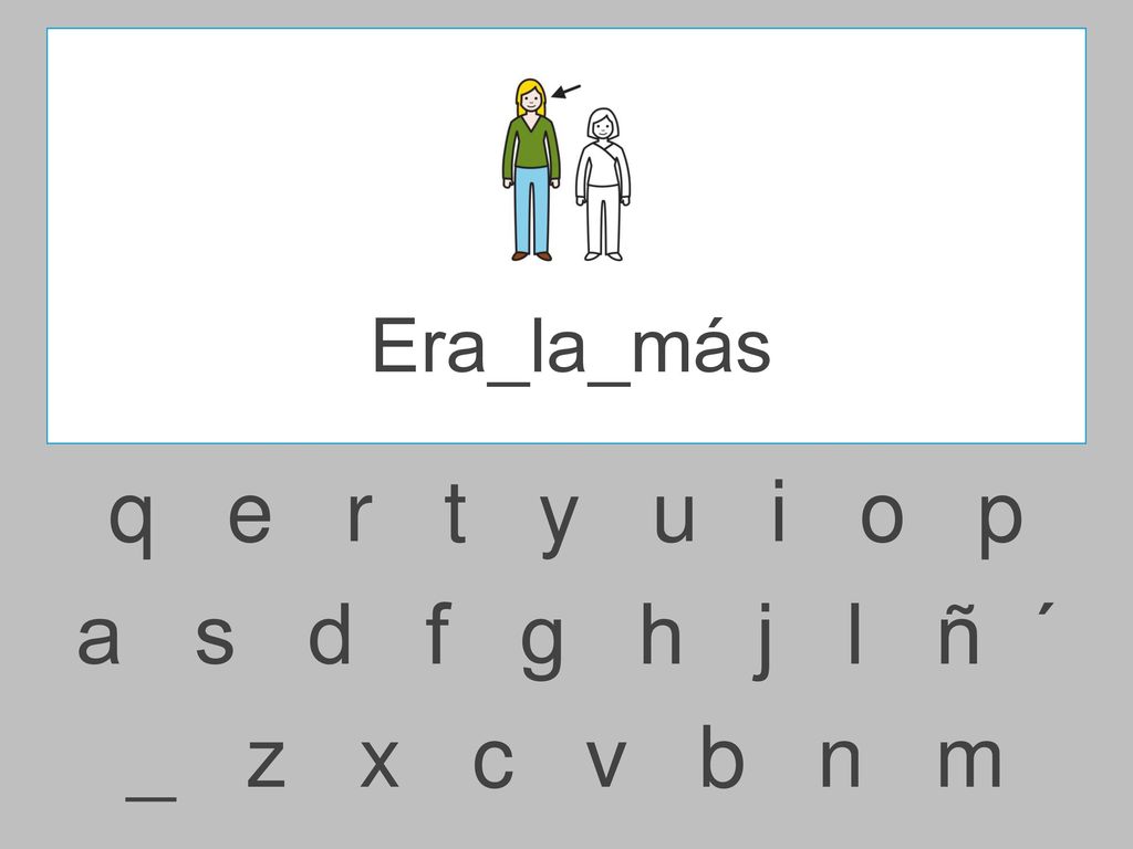 Era_la_más q e r t y u i o p.