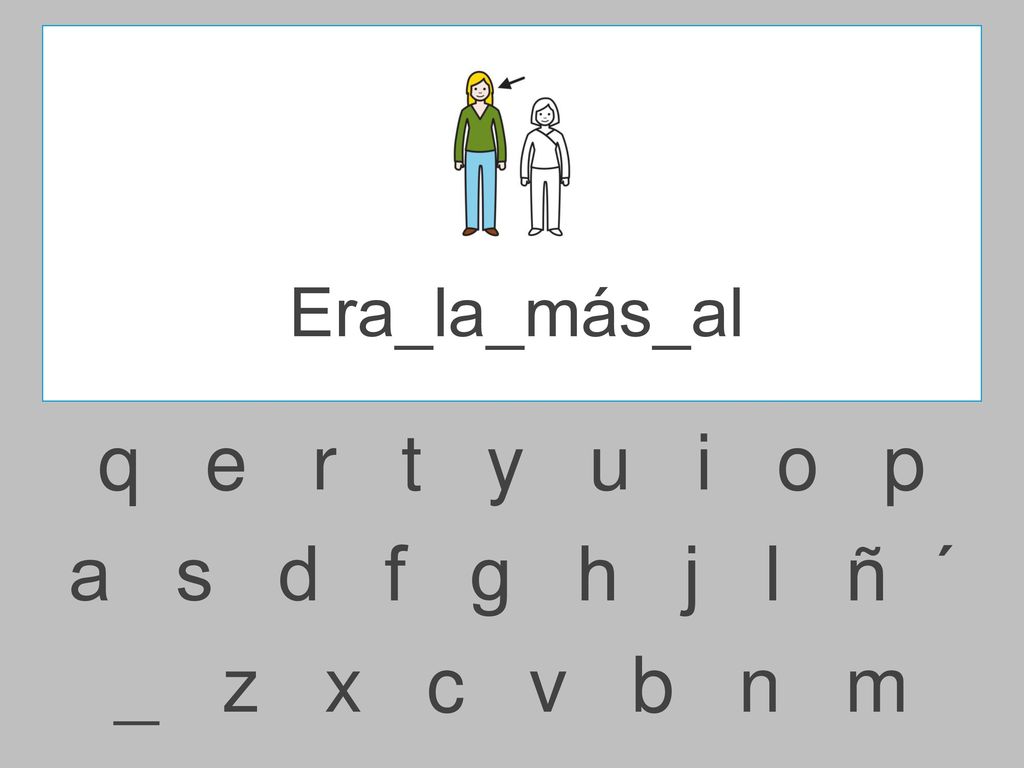Era_la_más_al q e r t y u i o p.