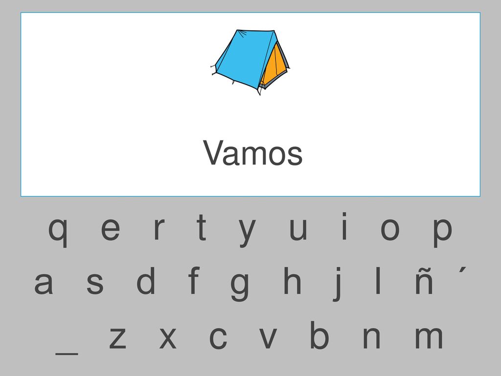 Vamos q e r t y u i o p.