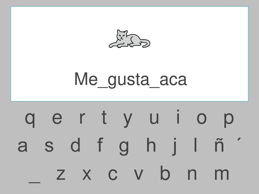 Me_gusta_aca q e r t y u i o p.
