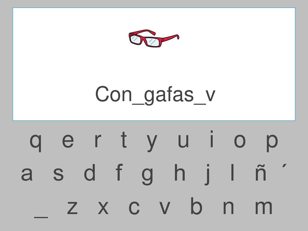 Con_gafas_v q e r t y u i o p.
