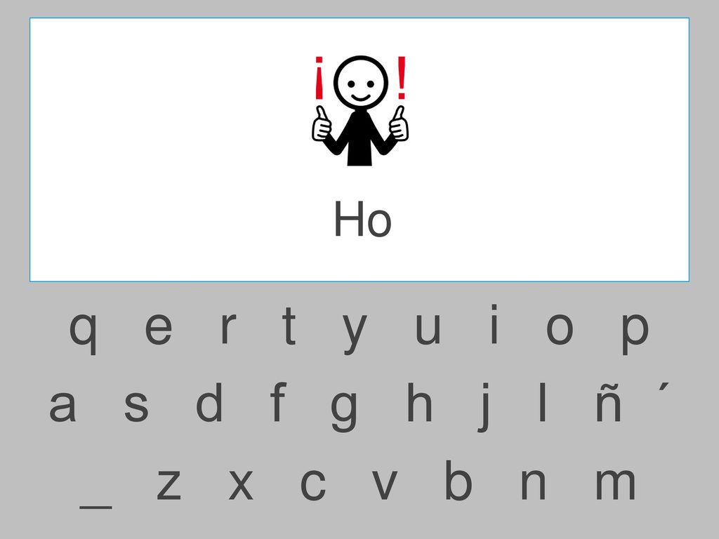 Ho q e r t y u i o p.