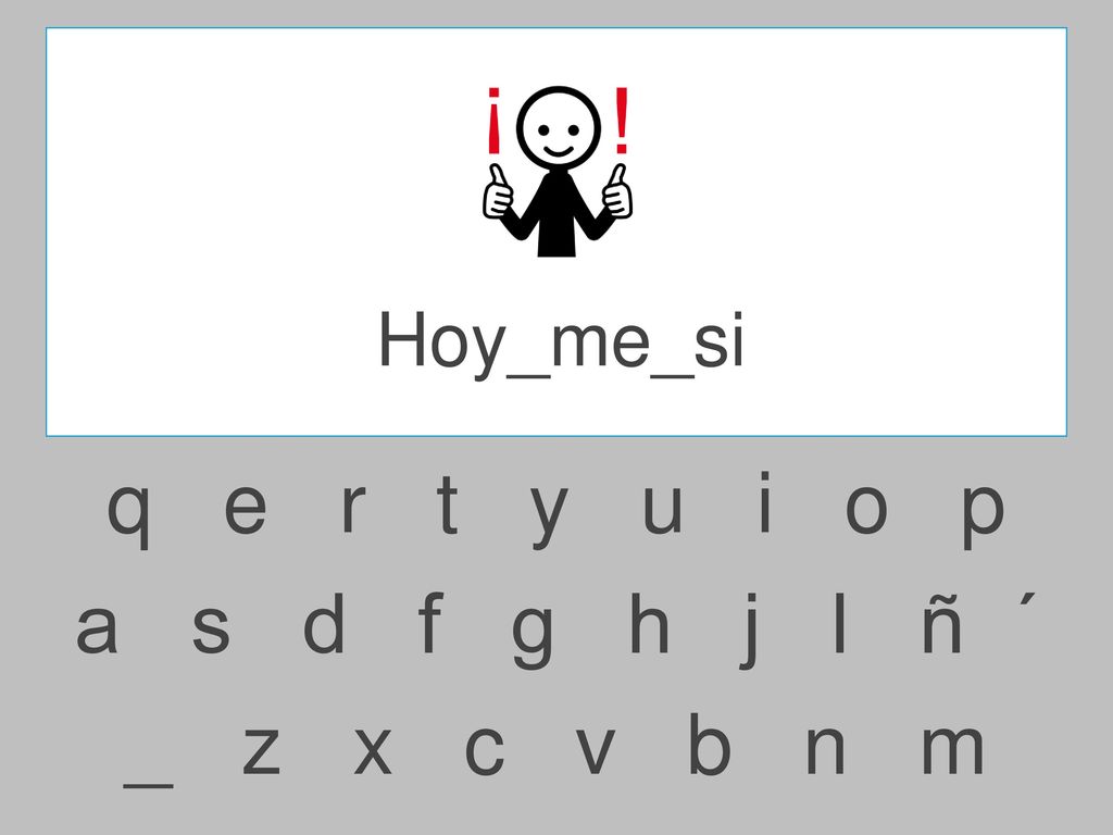 Hoy_me_si q e r t y u i o p.