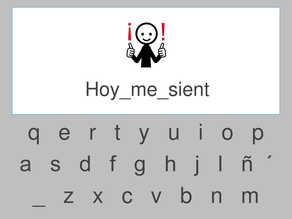 Hoy_me_sient q e r t y u i o p.