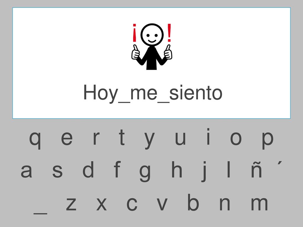 Hoy_me_siento q e r t y u i o p.