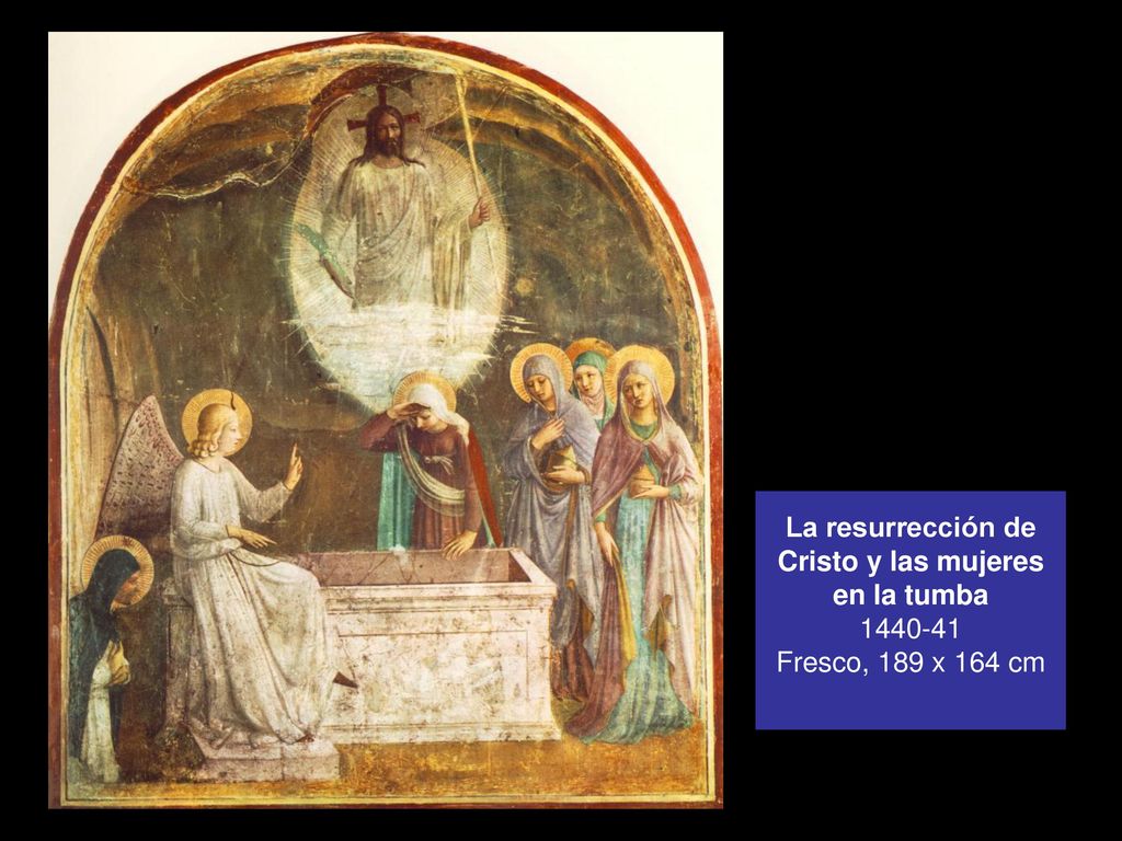 La resurrección de Cristo y las mujeres en la tumba Fresco, 189 x 164 cm