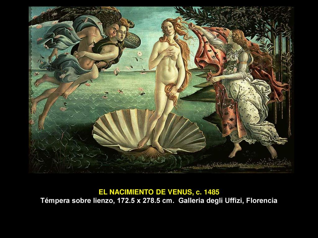 EL NACIMIENTO DE VENUS, c Témpera sobre lienzo, x 278