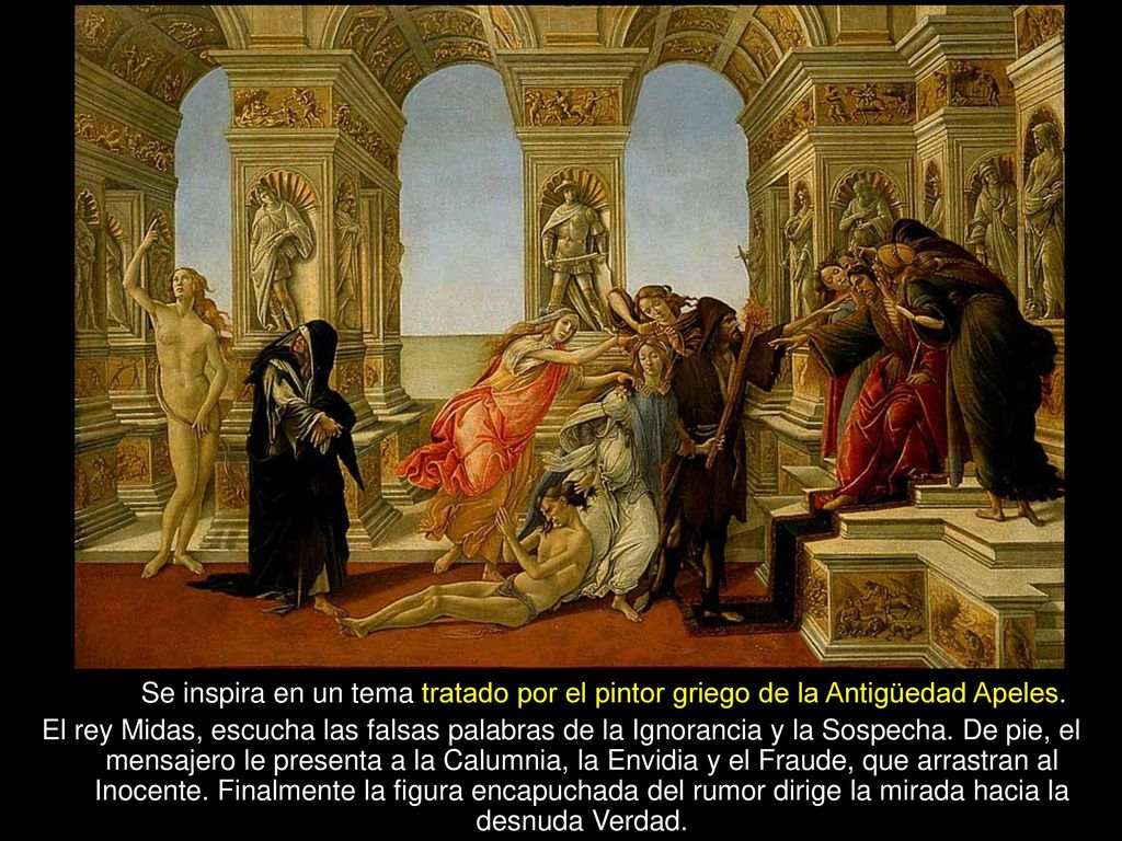 Se inspira en un tema tratado por el pintor griego de la Antigüedad Apeles.