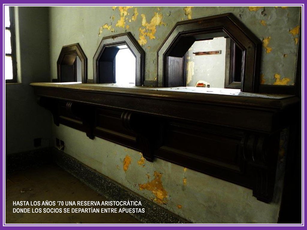 hasta los años ’70 una reserva aristocrática donde los socios se departían entre apuestas