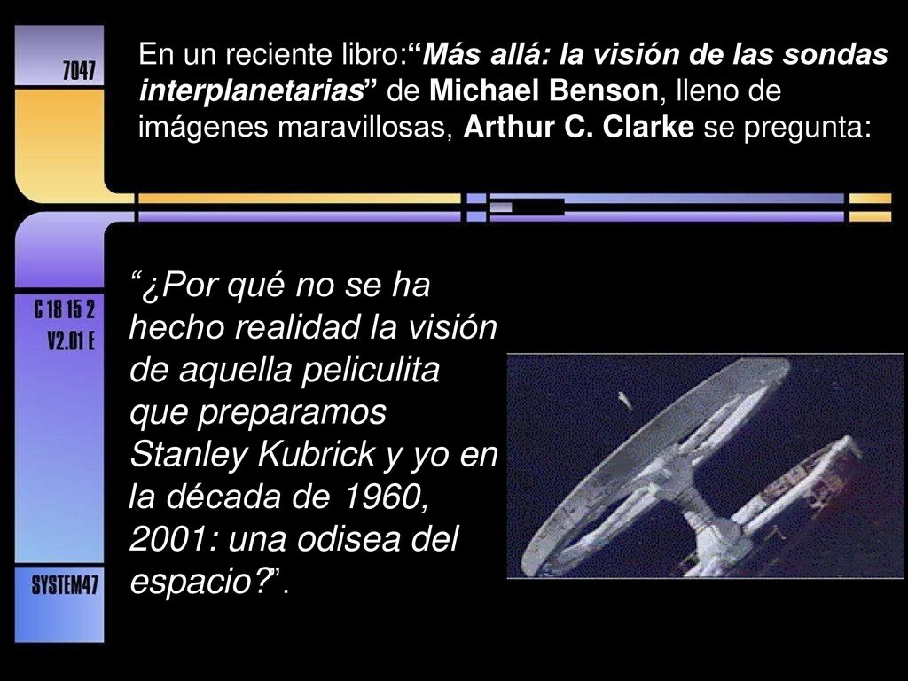 ¿Por qué no se ha hecho realidad la visión de aquella peliculita