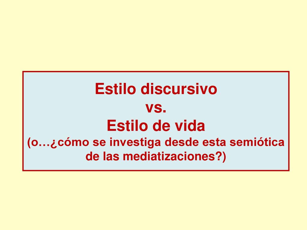 (o…¿cómo se investiga desde esta semiótica de las mediatizaciones )