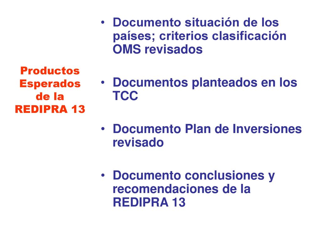 Productos Esperados de la REDIPRA 13