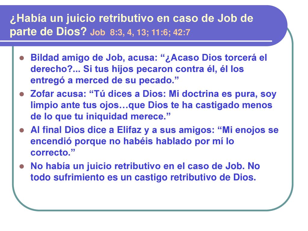 ¿Había un juicio retributivo en caso de Job de parte de Dios