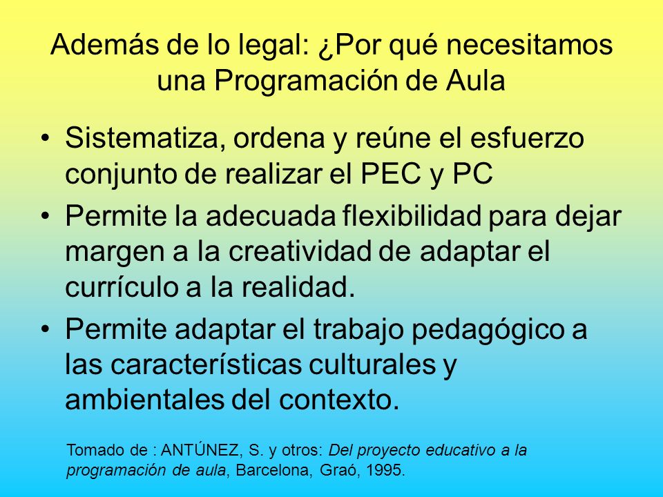Además de lo legal: ¿Por qué necesitamos una Programación de Aula