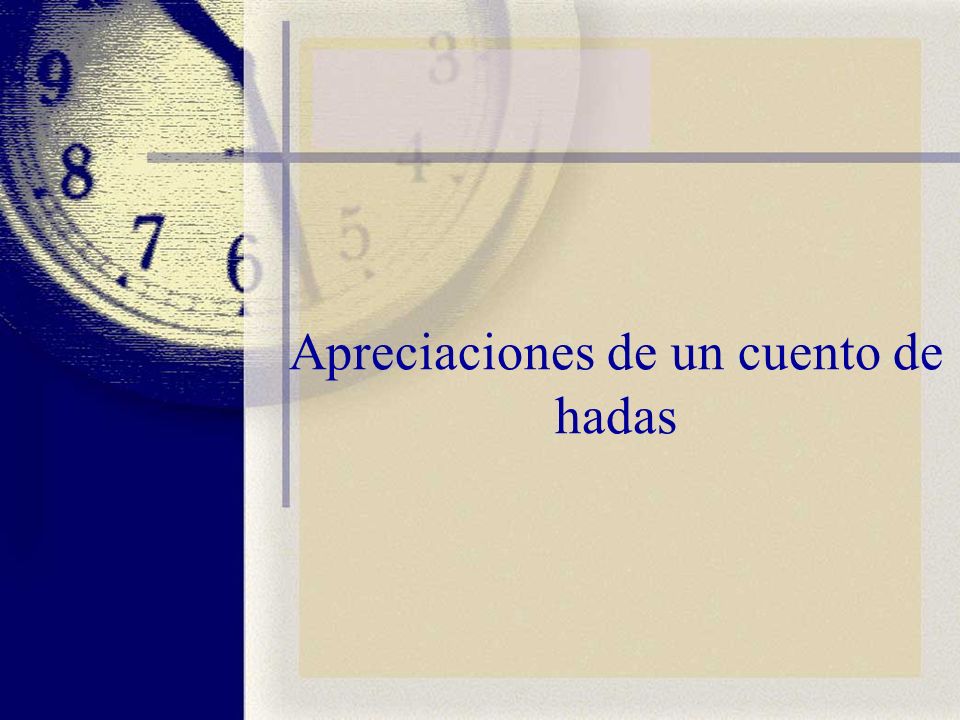 Apreciaciones de un cuento de hadas