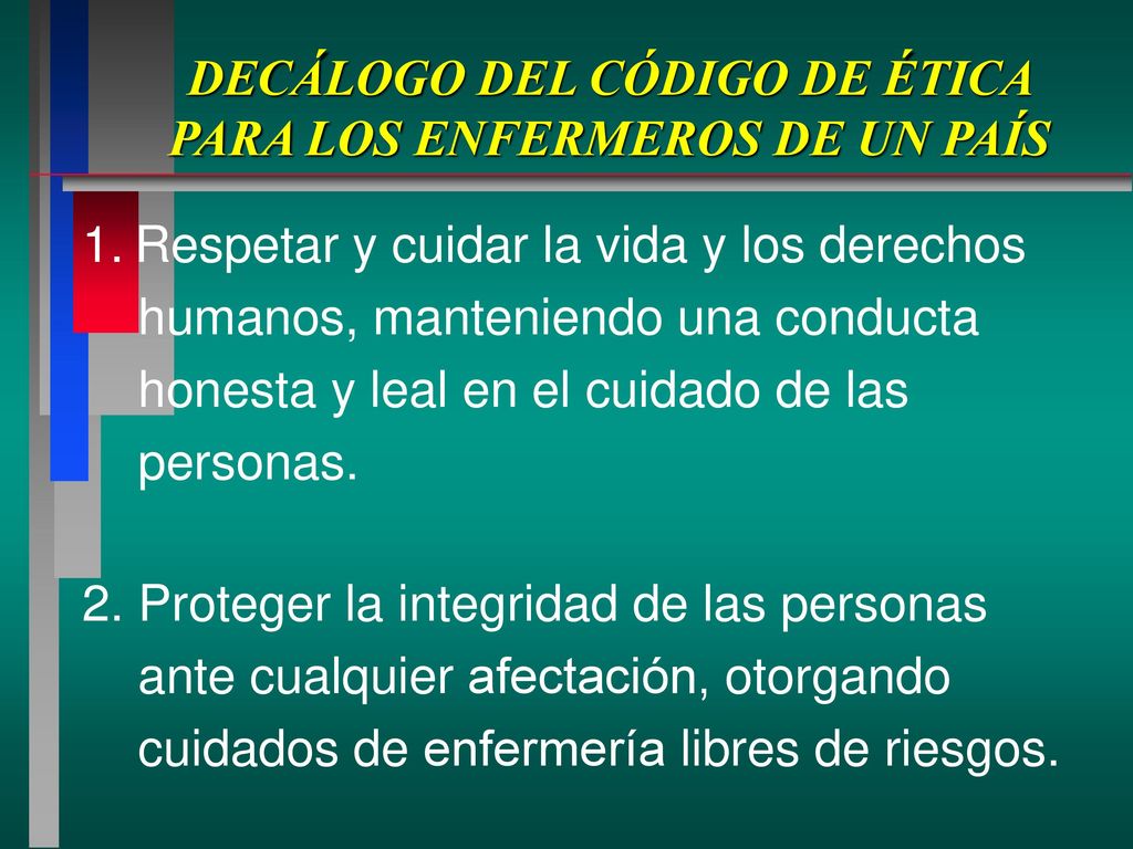 DECÁLOGO DEL CÓDIGO DE ÉTICA PARA LOS ENFERMEROS DE UN PAÍS