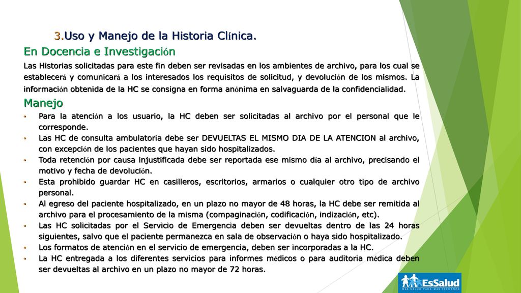 Uso y Manejo de la Historia Clínica. En Docencia e Investigación