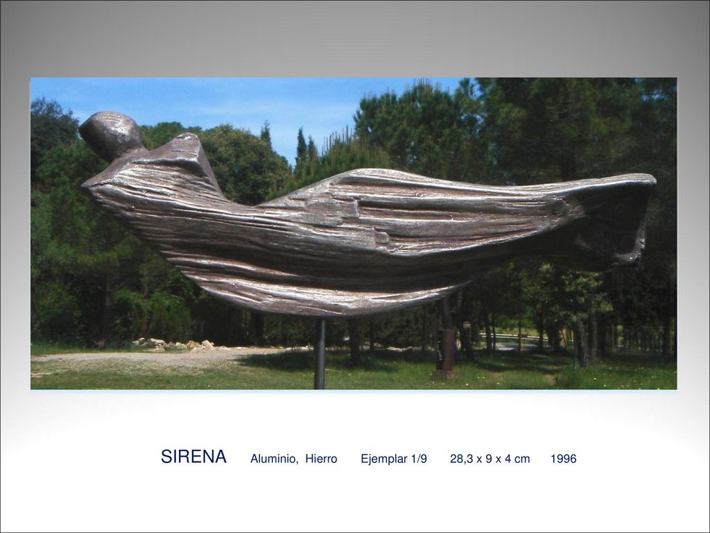 SIRENA Aluminio, Hierro Ejemplar 1/9 28,3 x 9 x 4 cm 1996