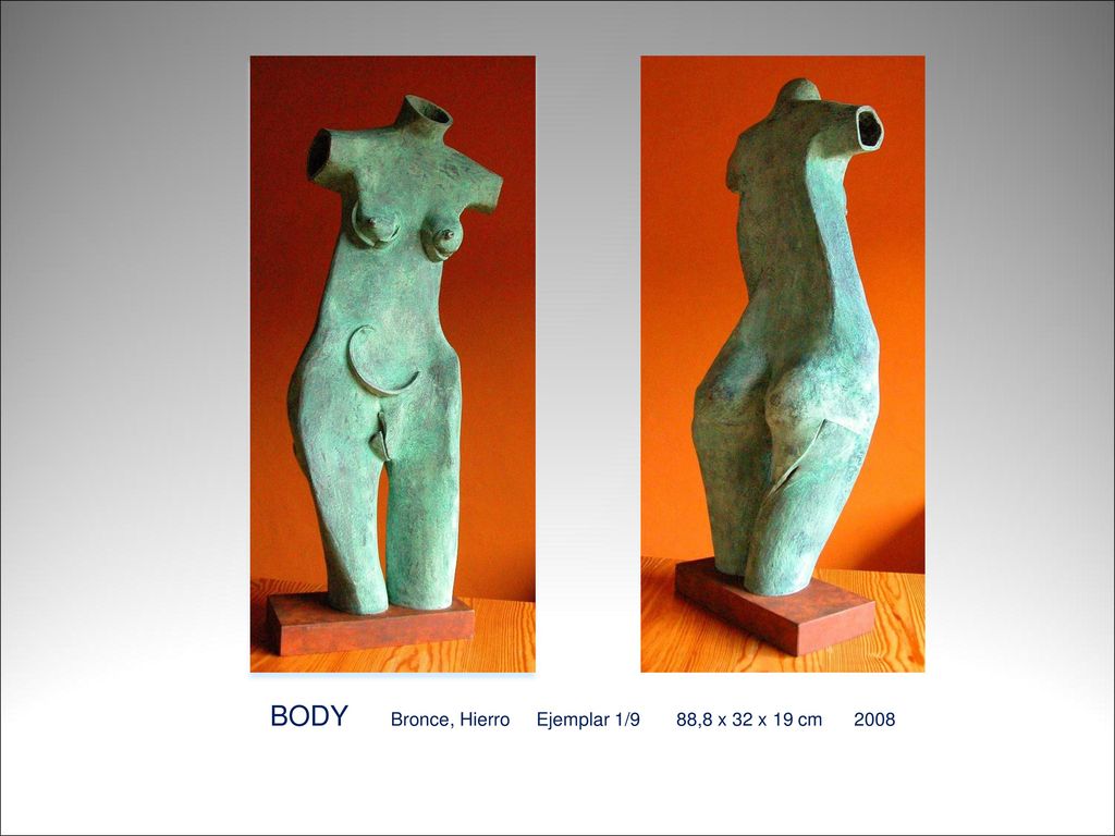 BODY Bronce, Hierro Ejemplar 1/9 88,8 x 32 x 19 cm 2008