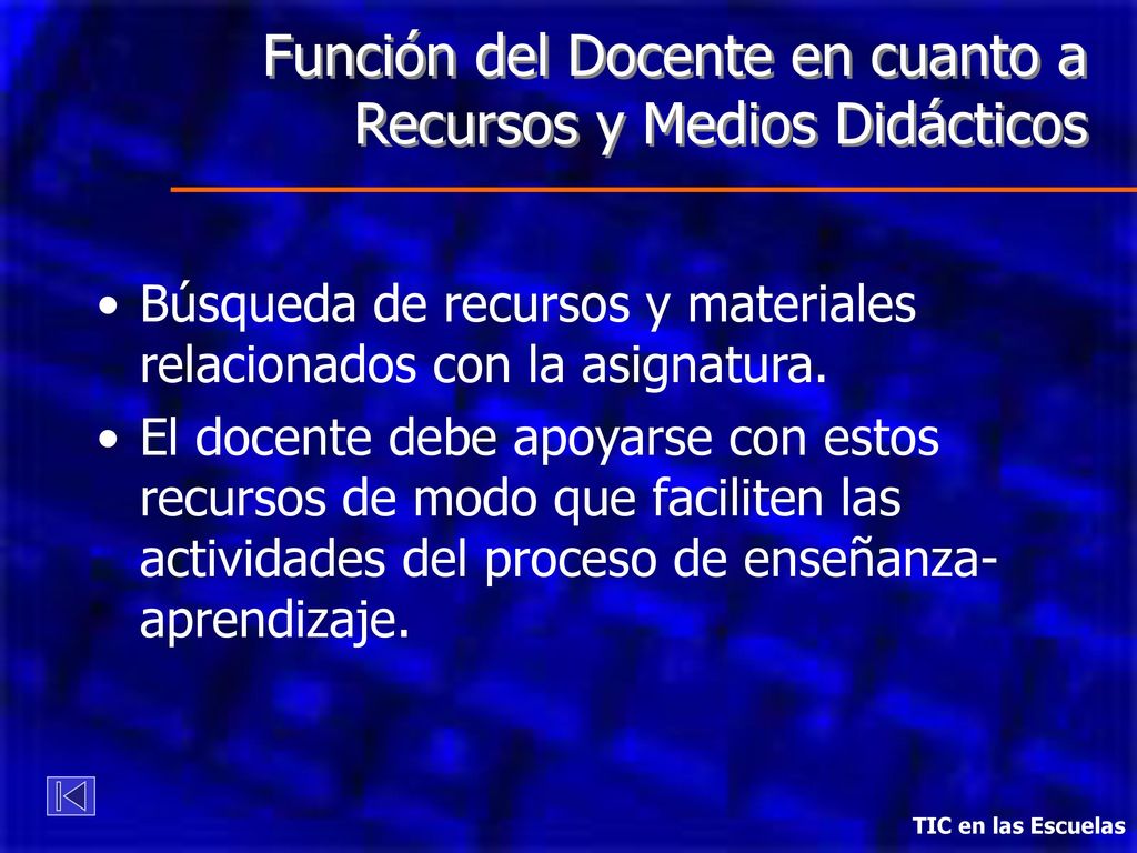 Función del Docente en cuanto a Recursos y Medios Didácticos
