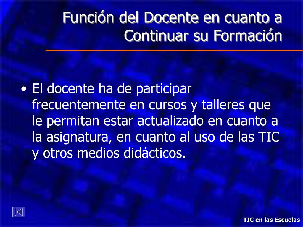 Función del Docente en cuanto a Continuar su Formación