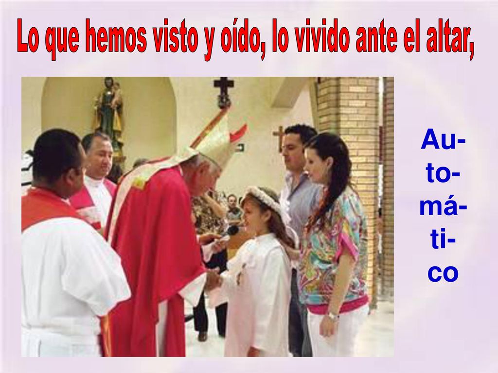 Lo que hemos visto y oído, lo vivido ante el altar,