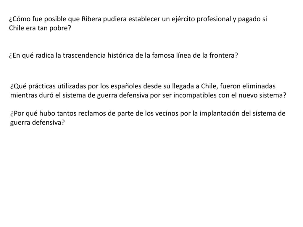 ¿Cómo fue posible que Ribera pudiera establecer un ejército profesional y pagado si Chile era tan pobre