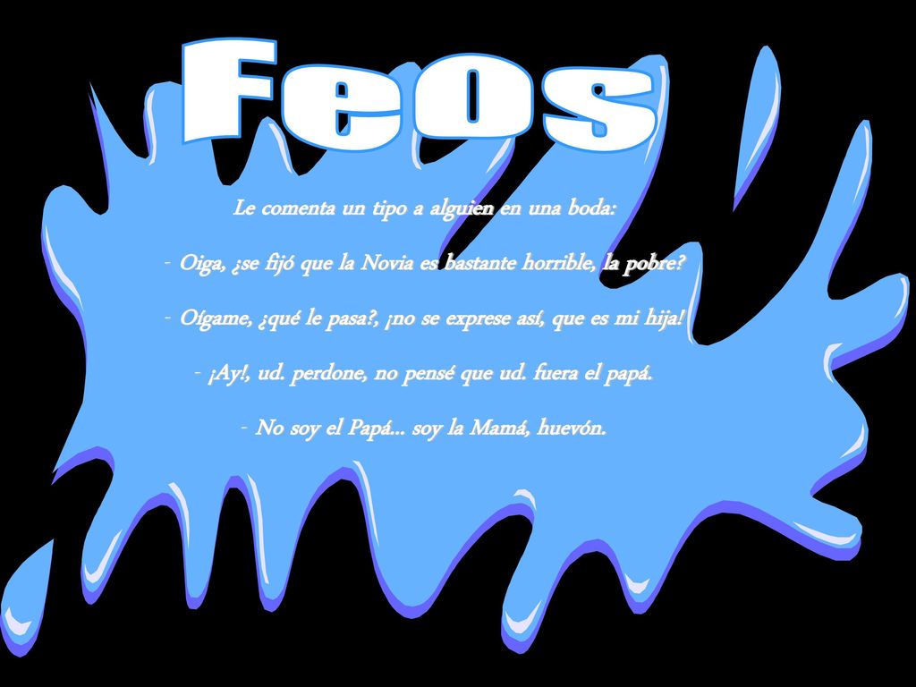 Feos Le comenta un tipo a alguien en una boda: