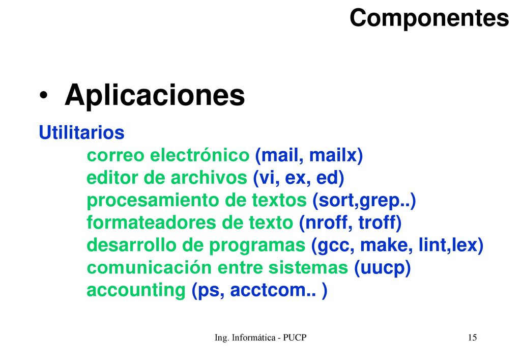 Aplicaciones Componentes Utilitarios correo electrónico (mail, mailx)