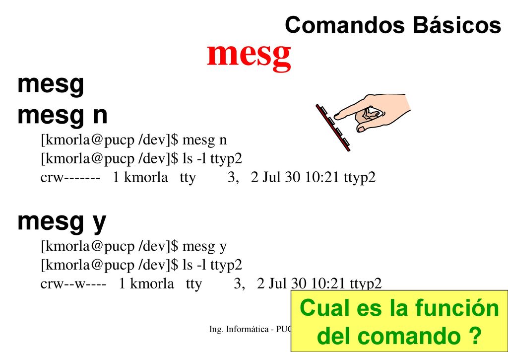 mesg mesg mesg n mesg y Comandos Básicos Cual es la función