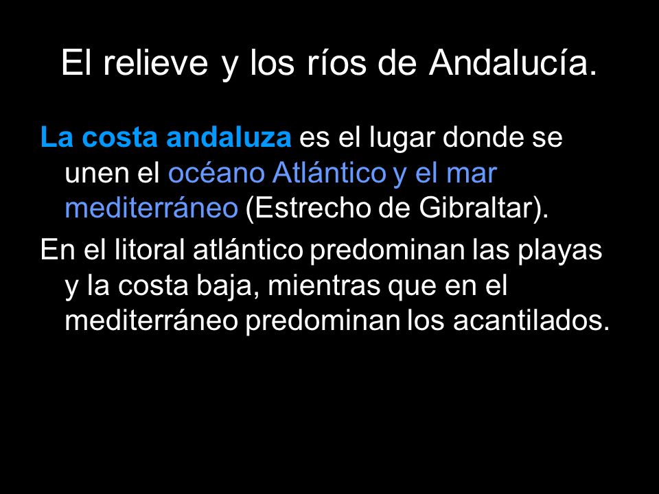 El relieve y los ríos de Andalucía.