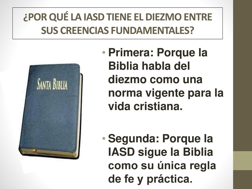 ¿POR QUÉ LA IASD TIENE EL DIEZMO ENTRE SUS CREENCIAS FUNDAMENTALES