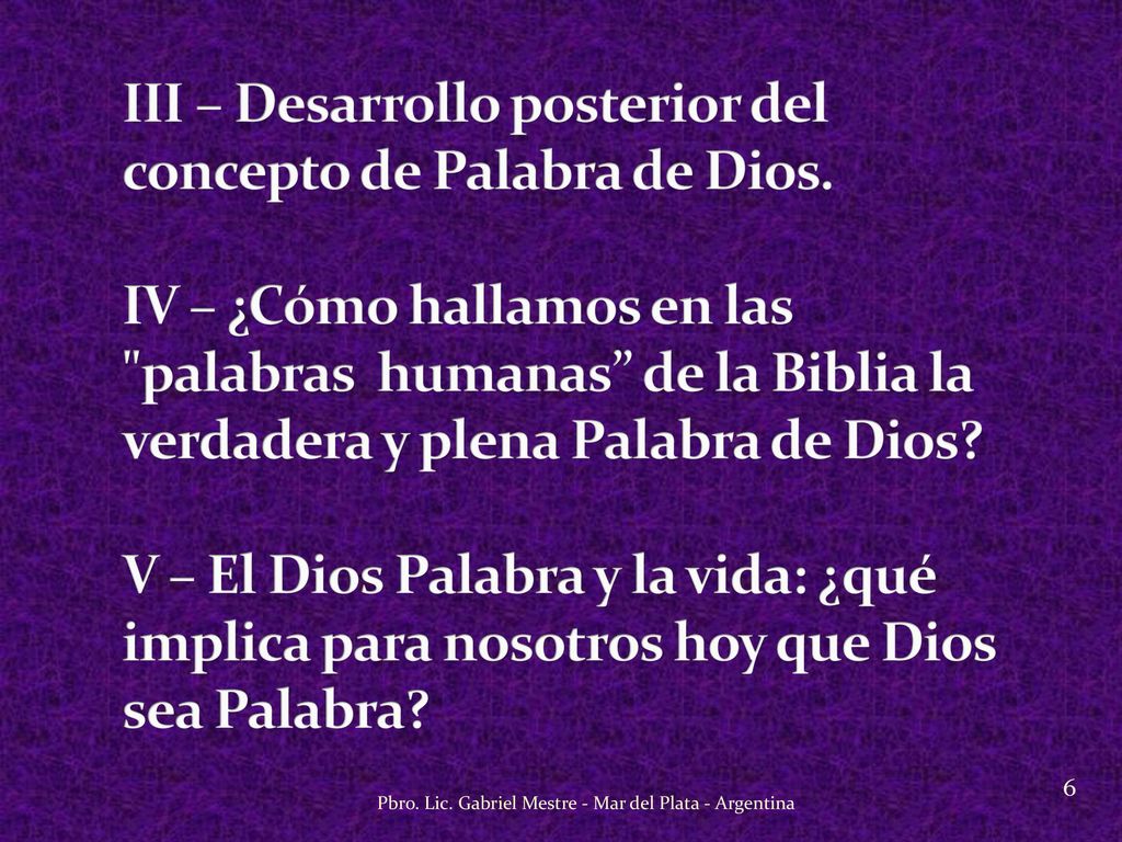 III – Desarrollo posterior del concepto de Palabra de Dios