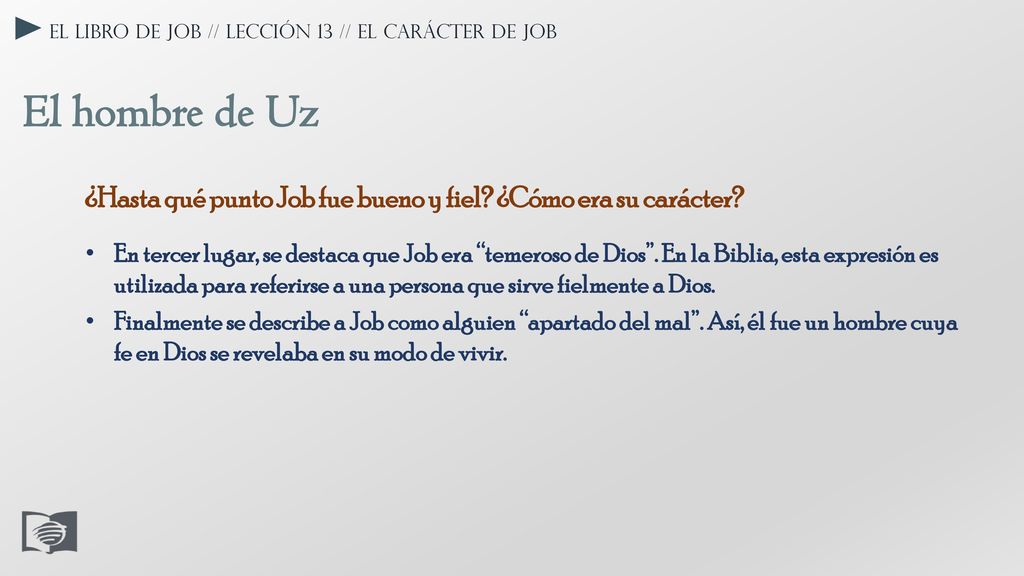 El libro de Job // Lección 13 // El carácter de Job